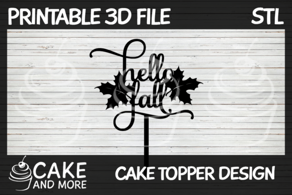Hello Fall Leaves Cake Topper: A Practical Review for 3D Creators